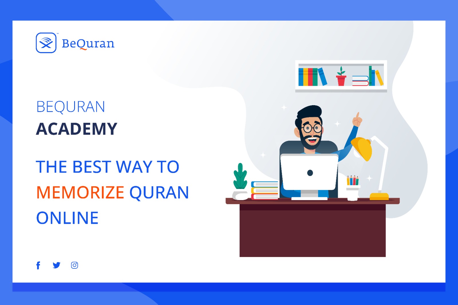 The Best Way to Memorize Quran Online